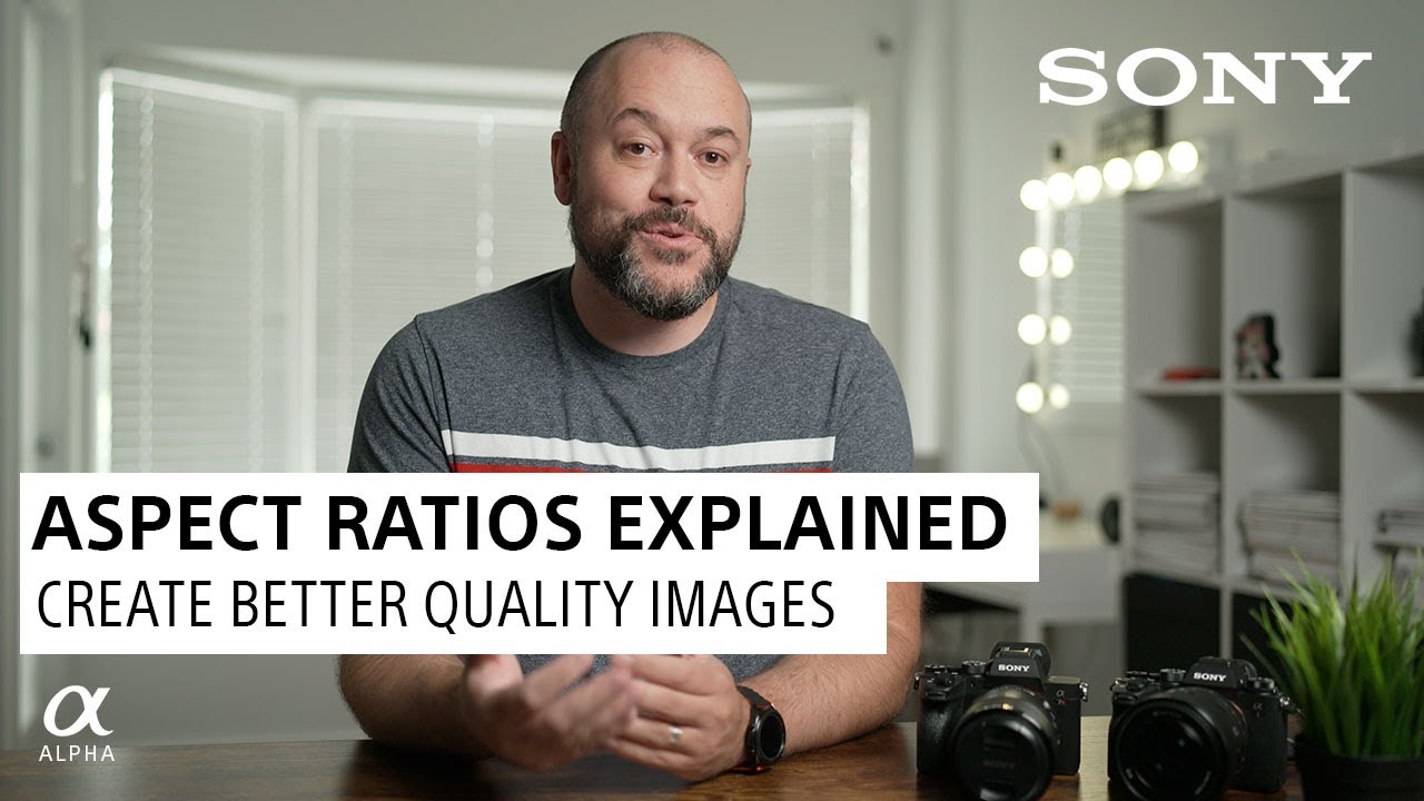 Aspect Ratios Explained by Sony Artisan Miguel Quiles | Sony Alpha Universe