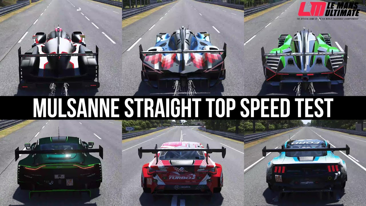 LE MANS ULTIMATE | MULSANNE STRAGHT ALL CARS SPEED TEST | #hypercars #lmgt3 #lmp2