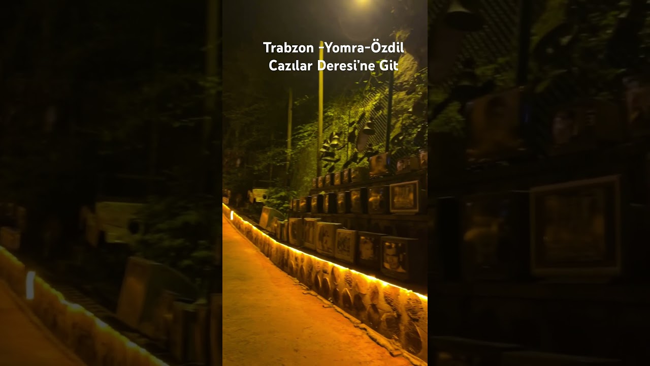 Trabzon -Yomra -&Ouml;zdil Cazılar Deresi