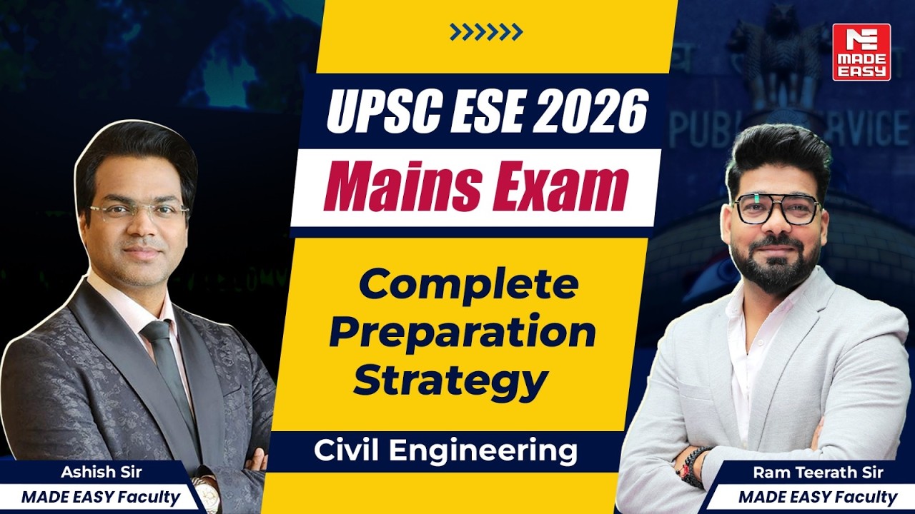 UPSC ESE 2026 Mains Strategy | Civil Engineering Complete Plan | Ram Sir & Ashish Sir