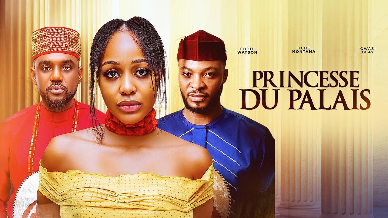 PRINCESSE DU PALAIS - UCHE MONTANA, EDDIE WATSON, QWASI BLAY