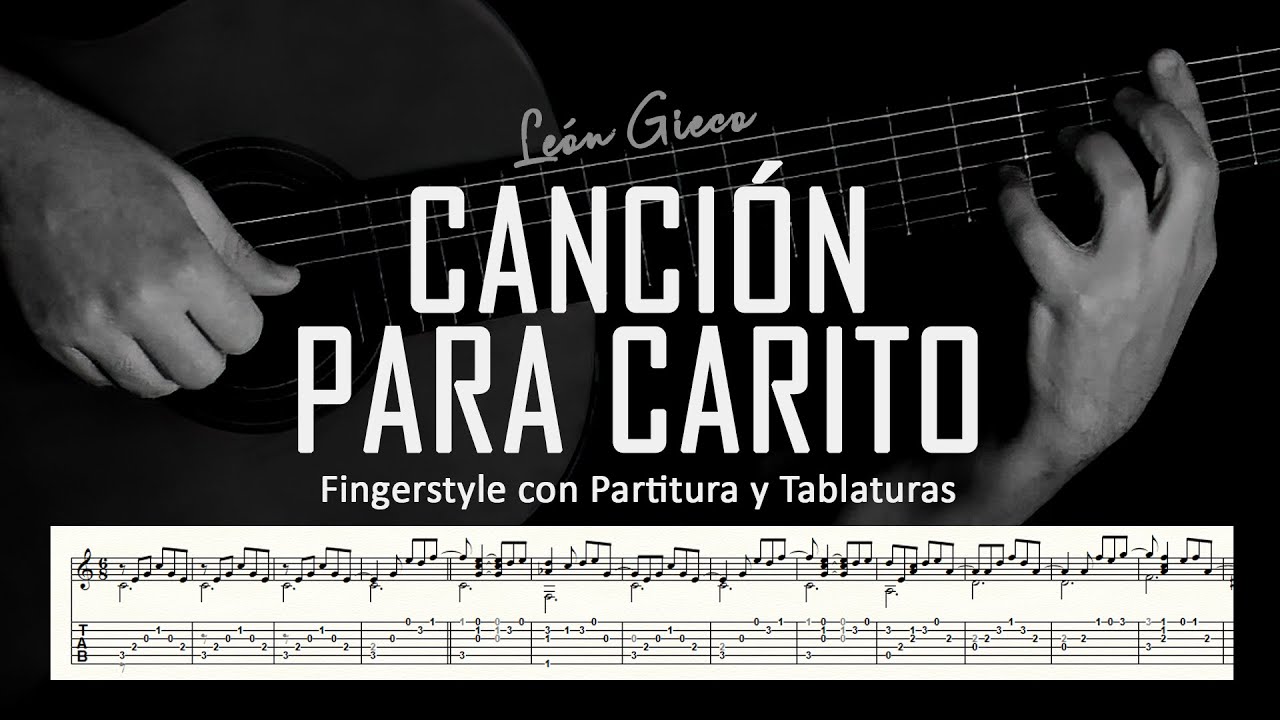 Canción para Carito (Chamamé) ▶ Guitarra solista fingerstyle + partitura/tablatura
