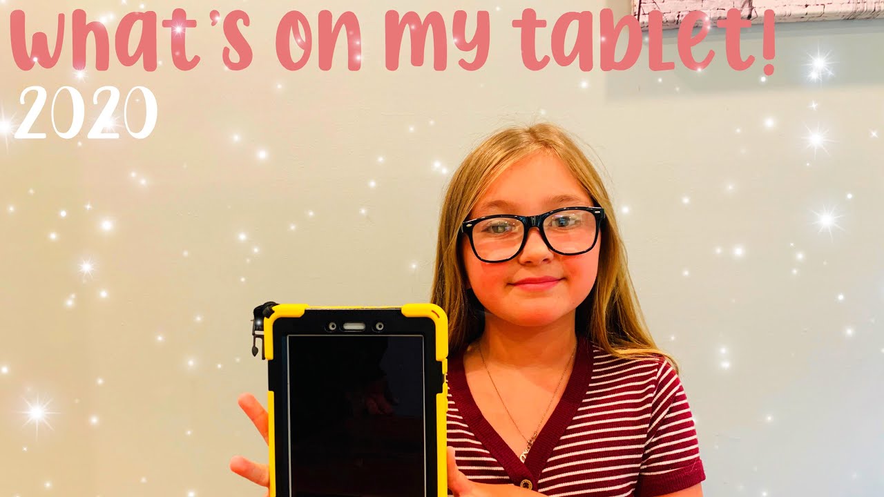 What’s On My Tablet 2020!