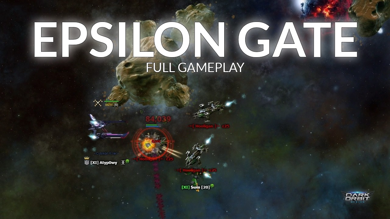 Epsilon Gate | DarkOrbit – Full Gameplay