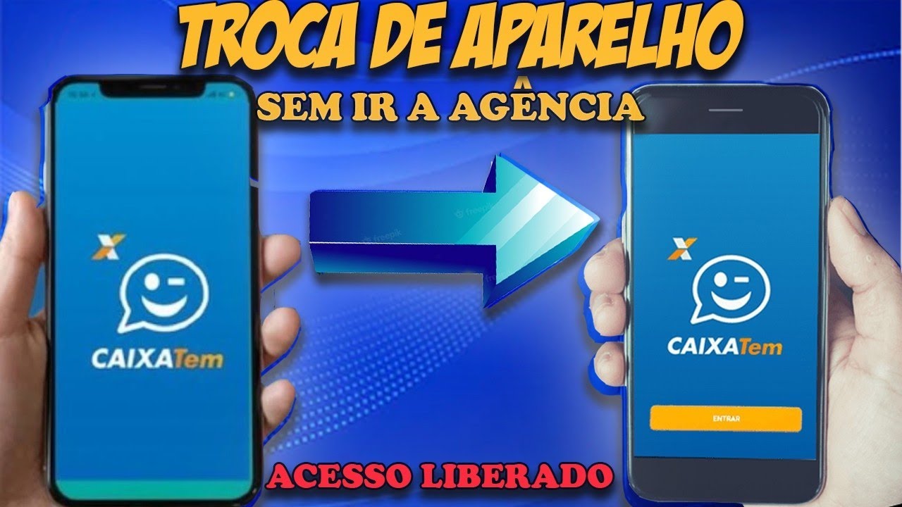Trocar de Aparelho app "CAIXA TEM" pra outro celular, sem ir a agência da caixa passo a passo.