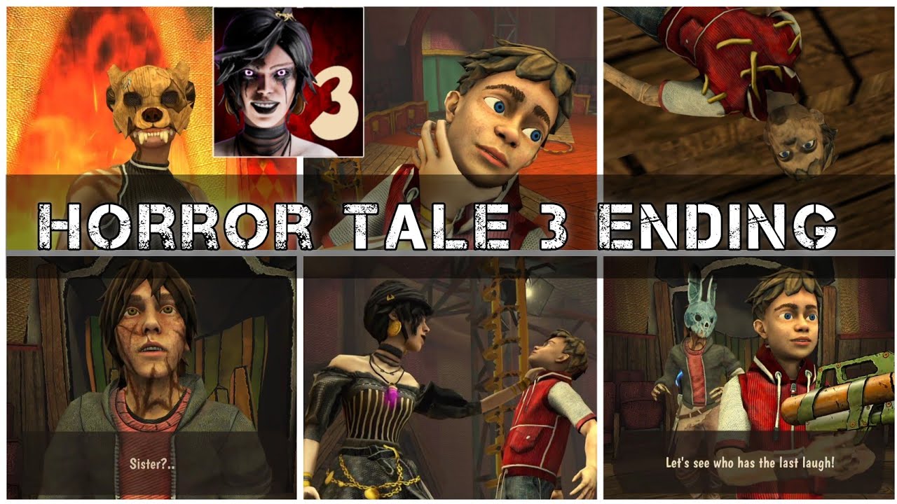 Horror Tale 3 ending