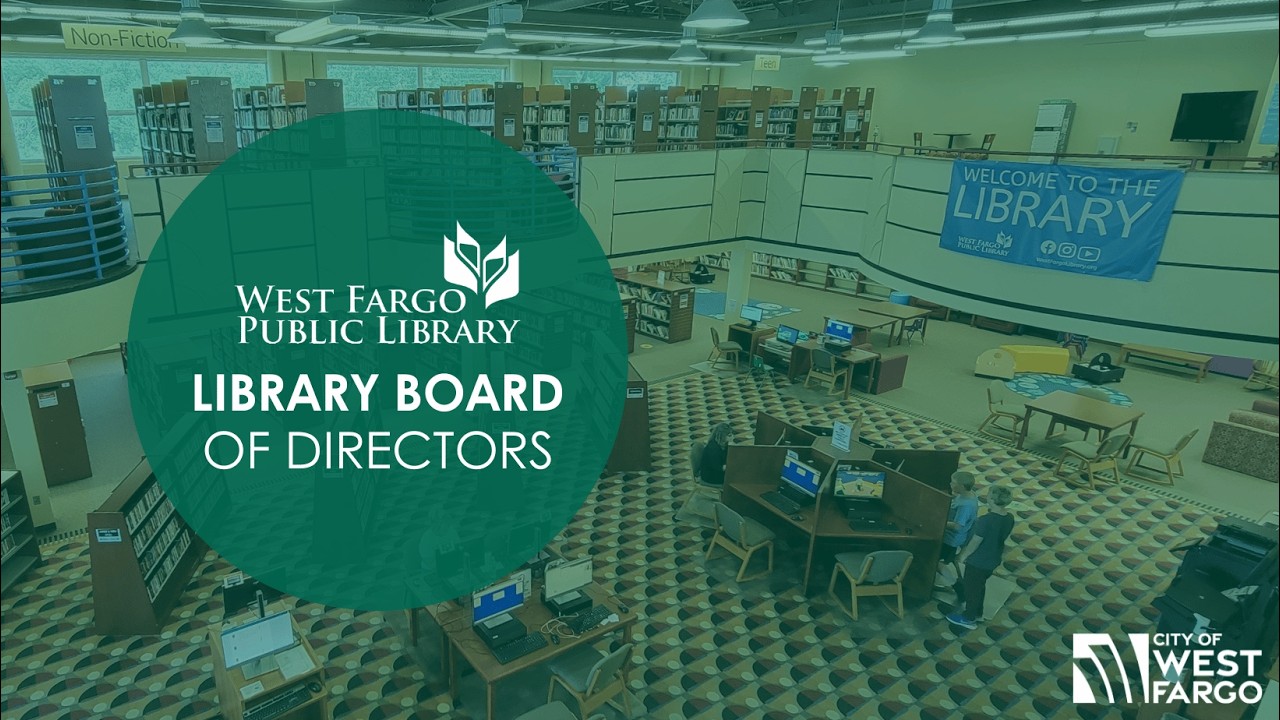 West Fargo Public Library Board Meeting Thursday, February 12, 2026