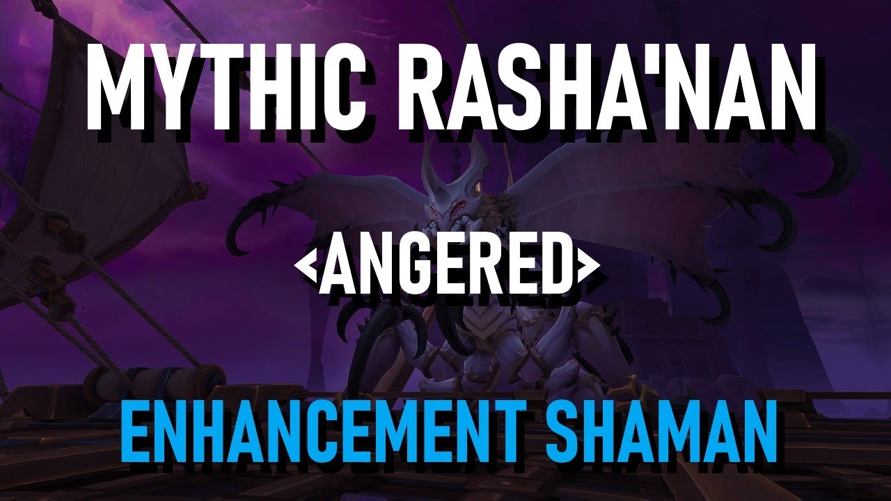 Mythic Rasha'nan - Enhancement Shaman POV | The War Within | Waves