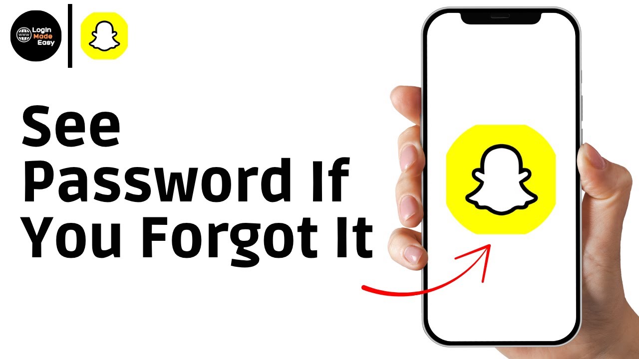 How To See Your Snapchat Password If You Forgot It