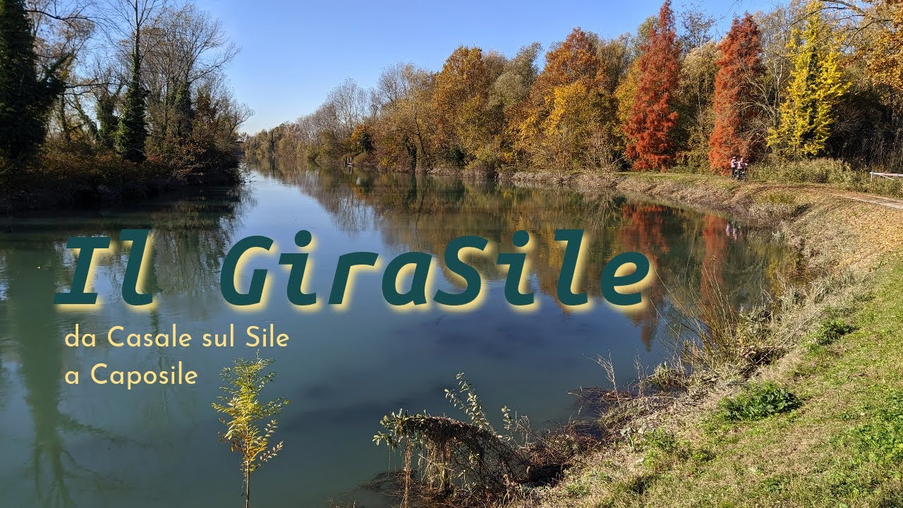 IL GIRASILE - da Casale sul Sile a Caposile