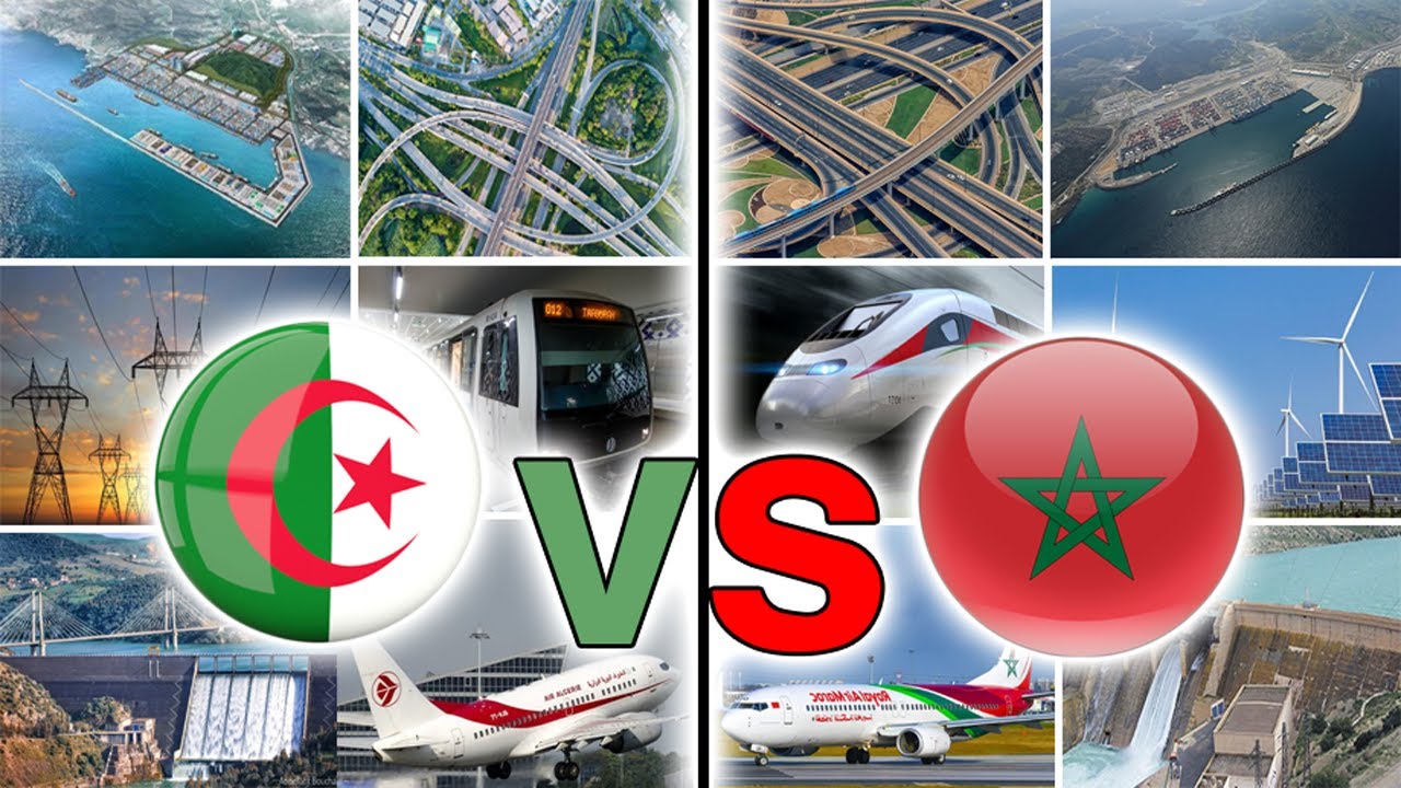 من لديه اقوى بنية تحتية الجزائر ام المغرب| مقارنة حصرية وعادلة بين البنية التحتية للمغرب و الجزائر