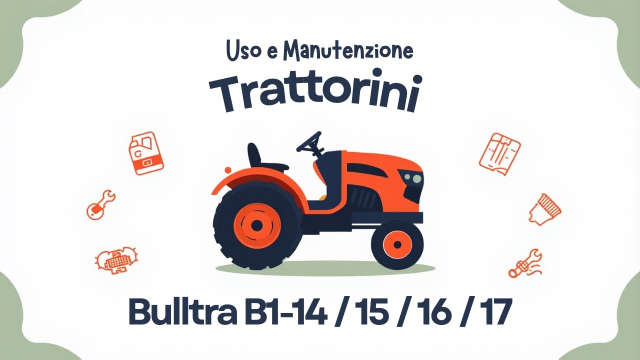 Trattorini Kubota Bulltra B1-14/15/16/17
