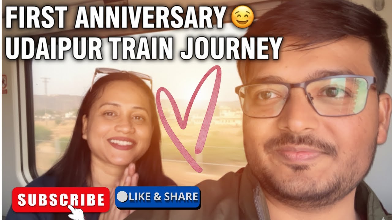 Day 1 – Train Journey to Udaipur 🚆💕 | Our First Anniversary Trip | LifewithTapo