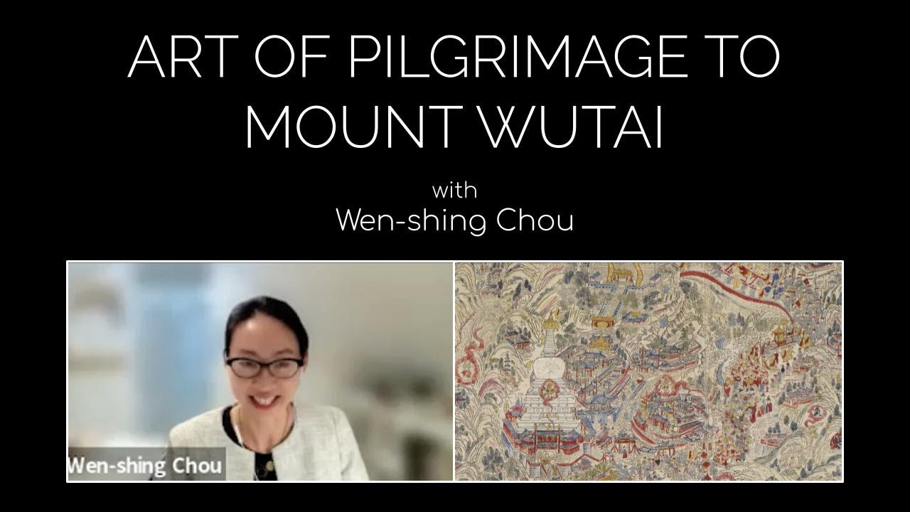 Art of Pilgrimage to Mount Wutai