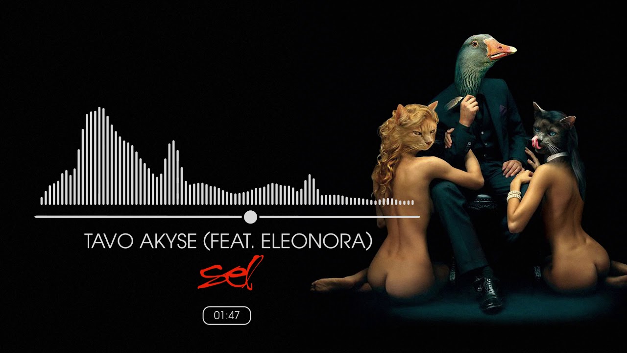 SEL - Tavo Akyse (Feat. Eleonora)(Official Audio)