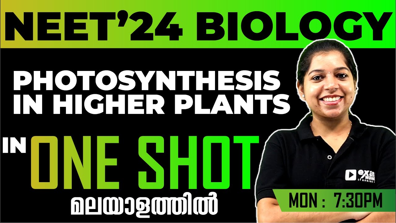 NEET' 2024 | BIOLOGY | ONE SHOT SERIES | PHOTOSYNTHESIS IN HIGHER PLANTS | EXAM WINNER