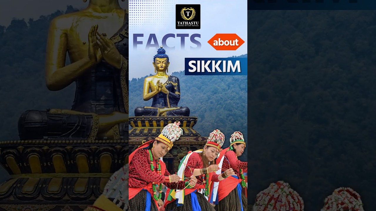 Important facts about Sikkim | 