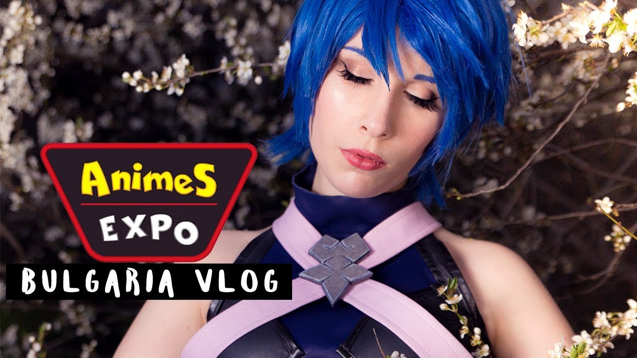 ★ ANIMES EXPO VLOG ★ First time in Bulgaria!