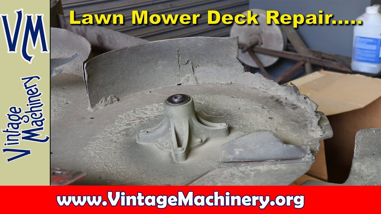 Mower Deck Repair:  Fab and Welding