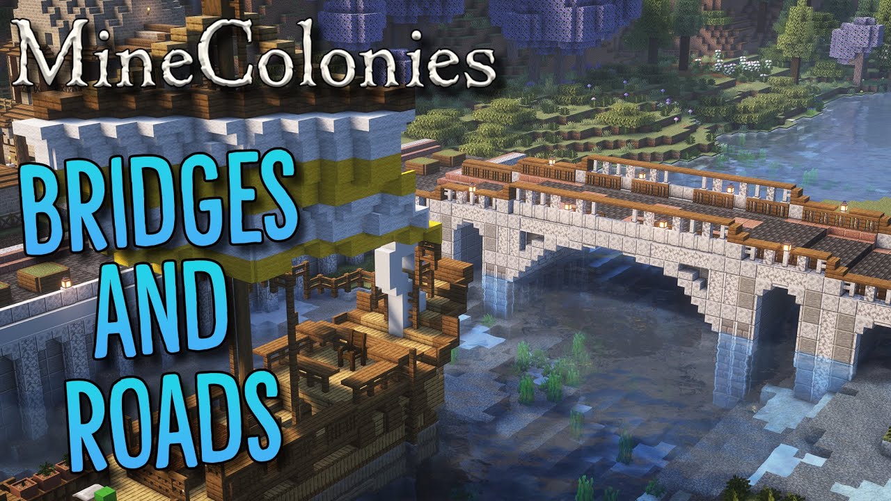 Minecolonies - Byzantine #4 Bridges and Avenues