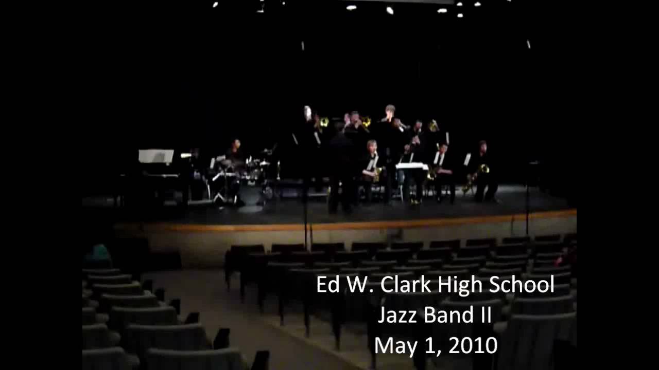 Clark High School Jazz Band II - Barnburner