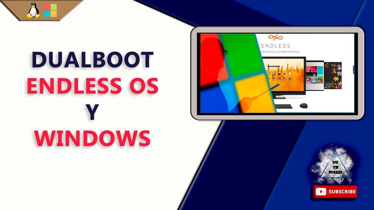 DualBoot EndLess OS y Windows | Metodo sencillo y definitivo