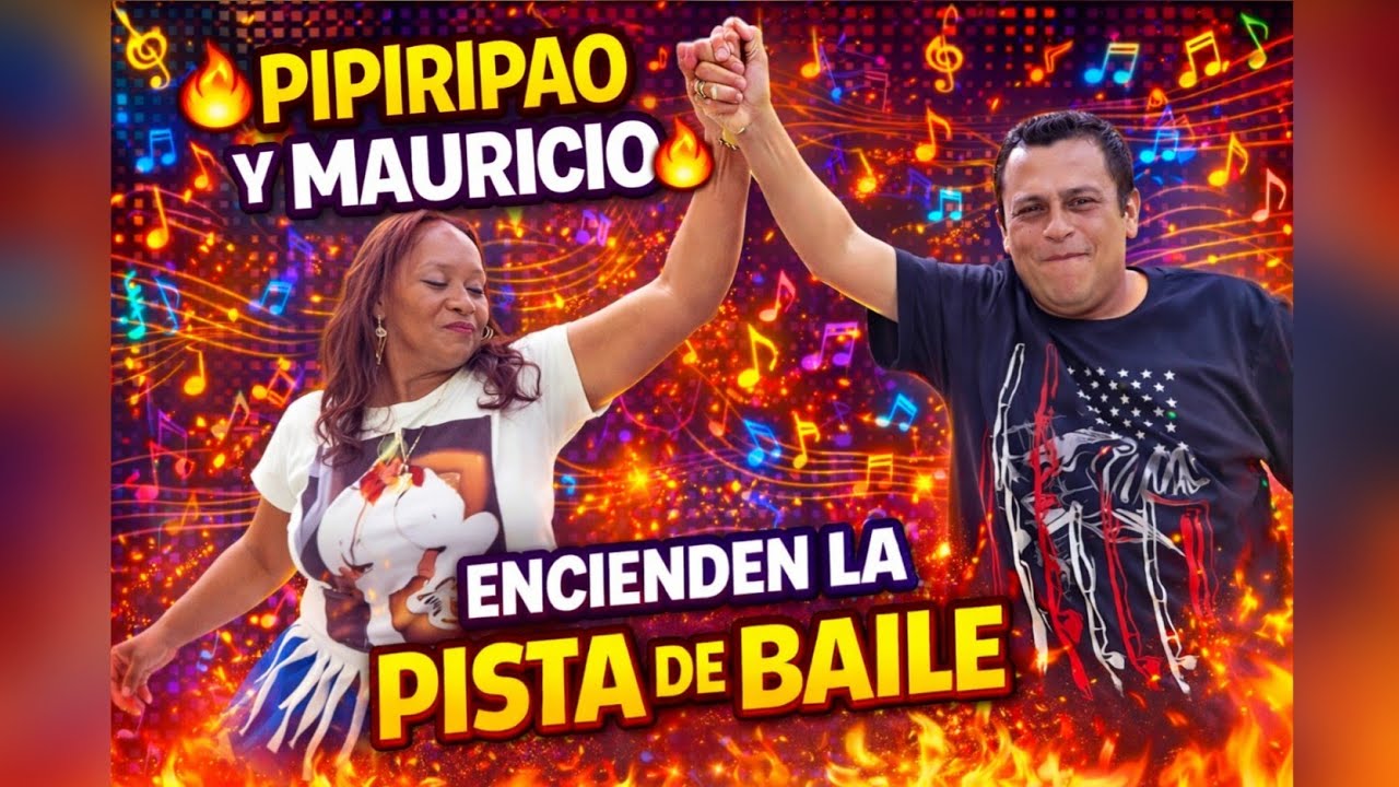 🧨PIPIRIPAO Y MAURICIO LO DAN TODO EN LA PISTA DE BAILE🧨