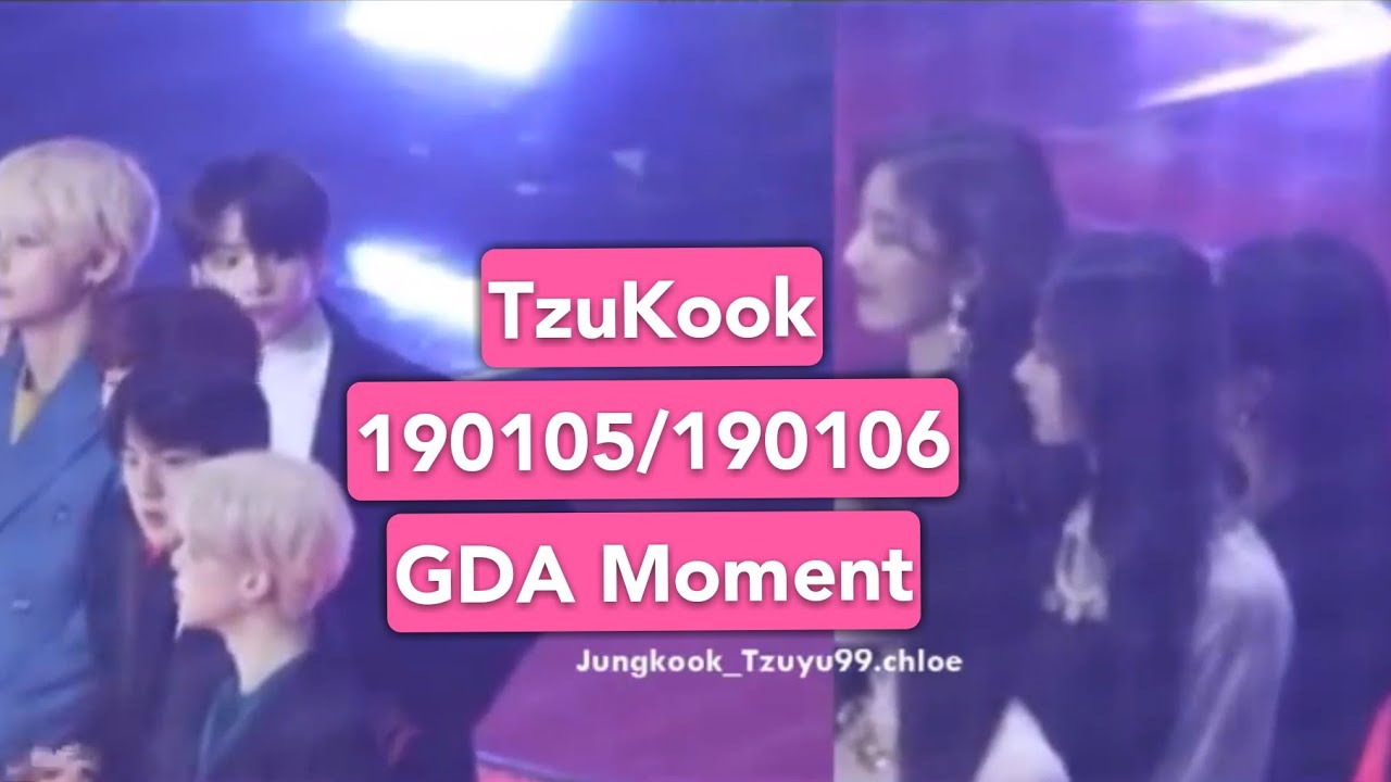 [BANGTWICE] Jungkook ll Tzuyu - 190105/190106 GDA Moment