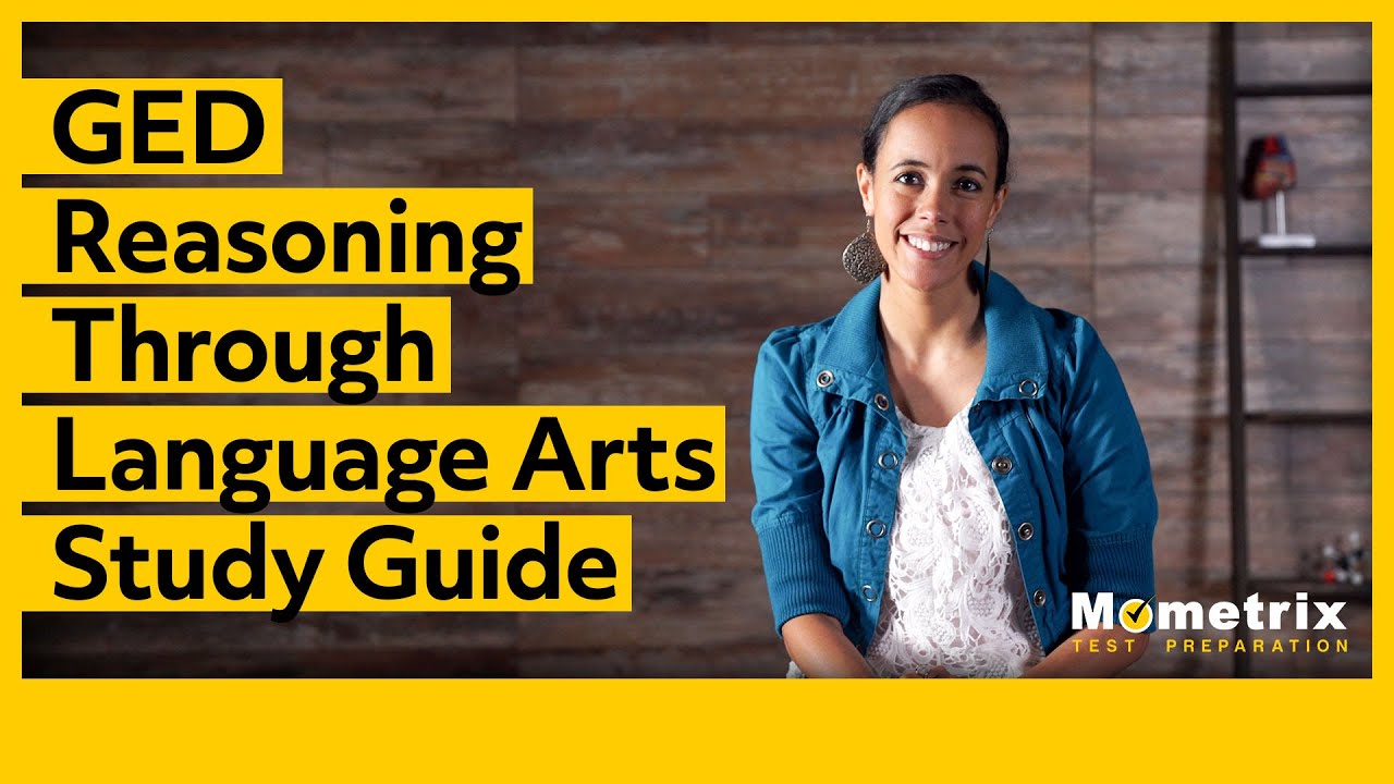 GED Reasoning Through Language Arts Study Guide