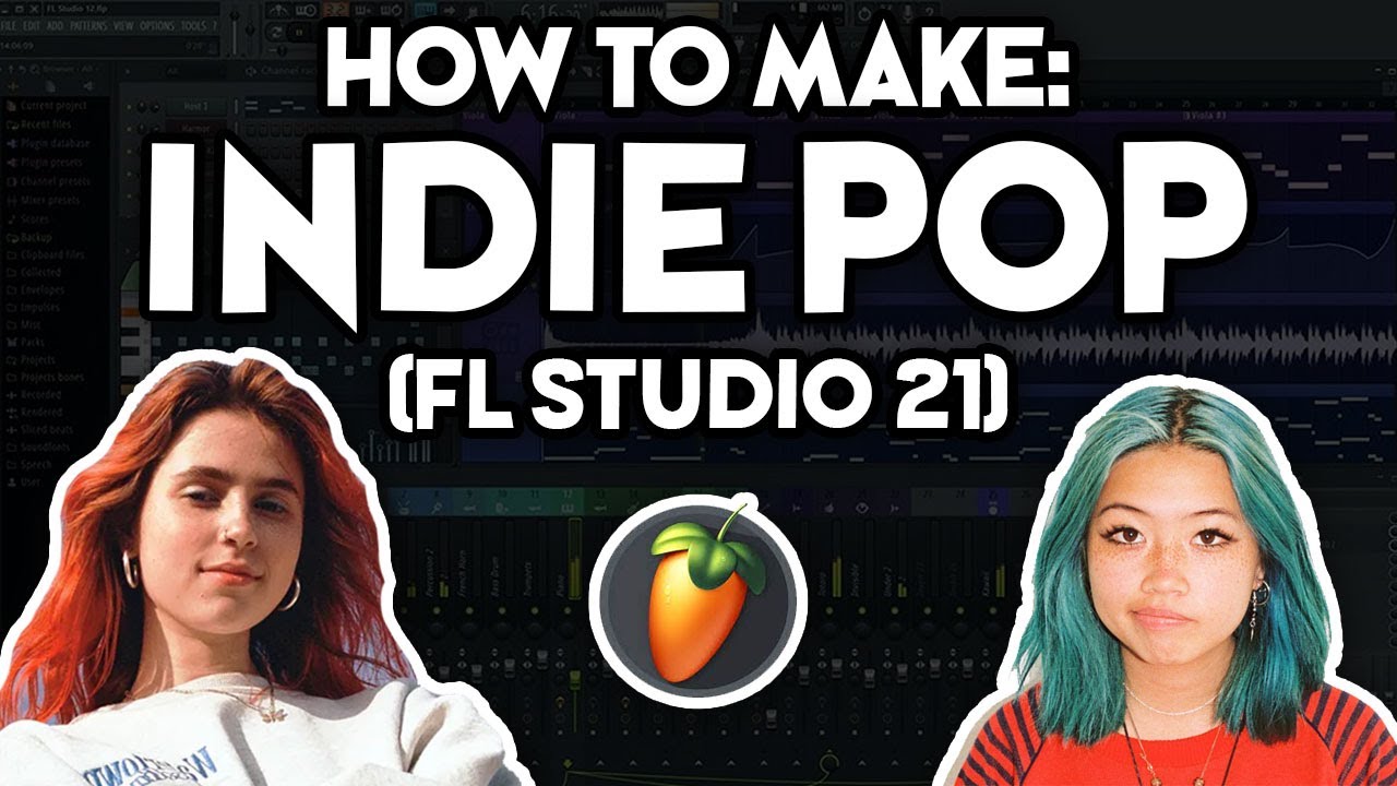 How to Make INDIE POP MUSIC (FL Studio 21) #7