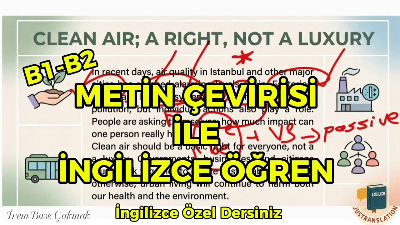 METİN &Ccedil;EVİRİSİ İLE İNGİLİZCE &Ouml;ĞREN | B1 Seviye &Ouml;ğrenecek B2 Seviye Pratik Yapacak- İngilizce Ders 20