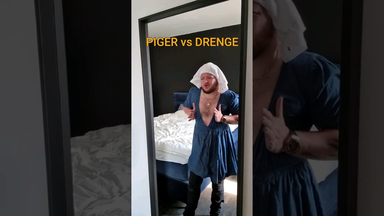 Piger VS Drenge