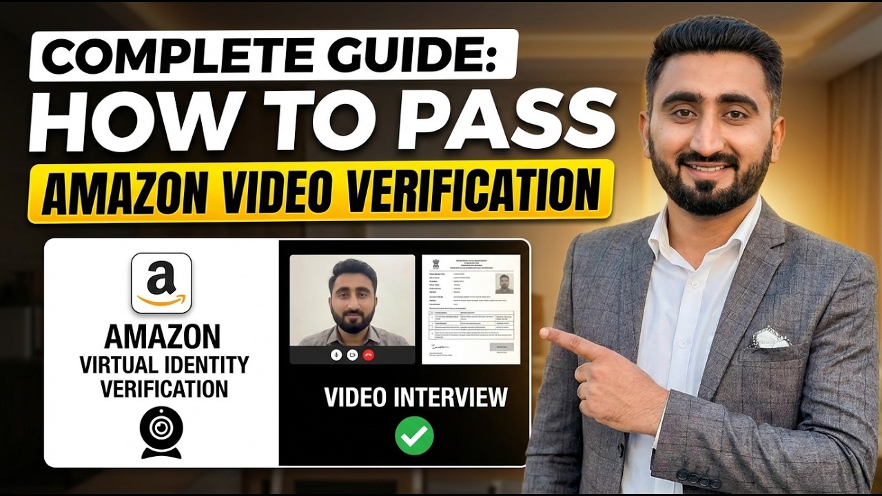 How to Complete Amazon Virtual Identity Verification (Video Interview) | USA & UK | 2026