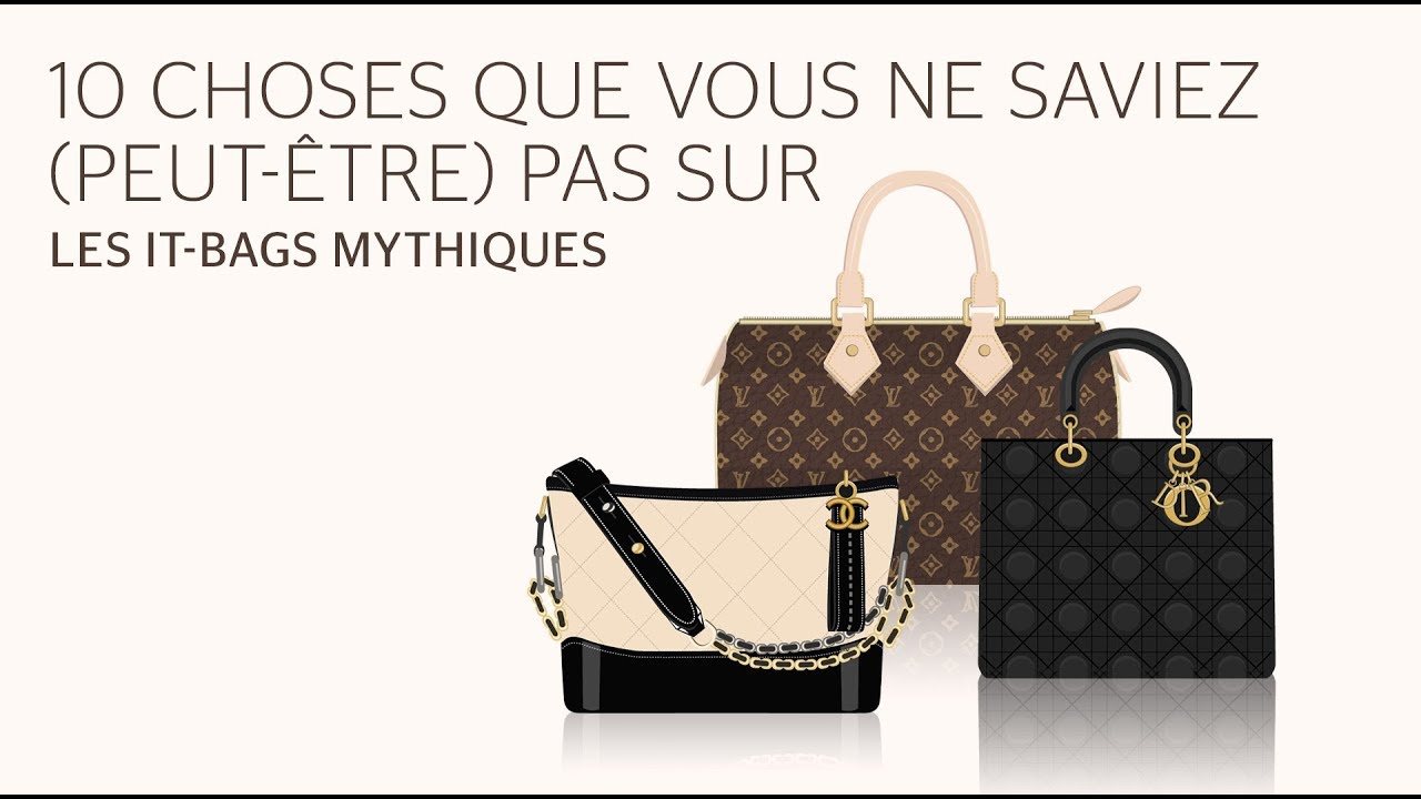 10 choses que vous ne saviez (peut-être) pas sur les IT-BAGS MYTHIQUES