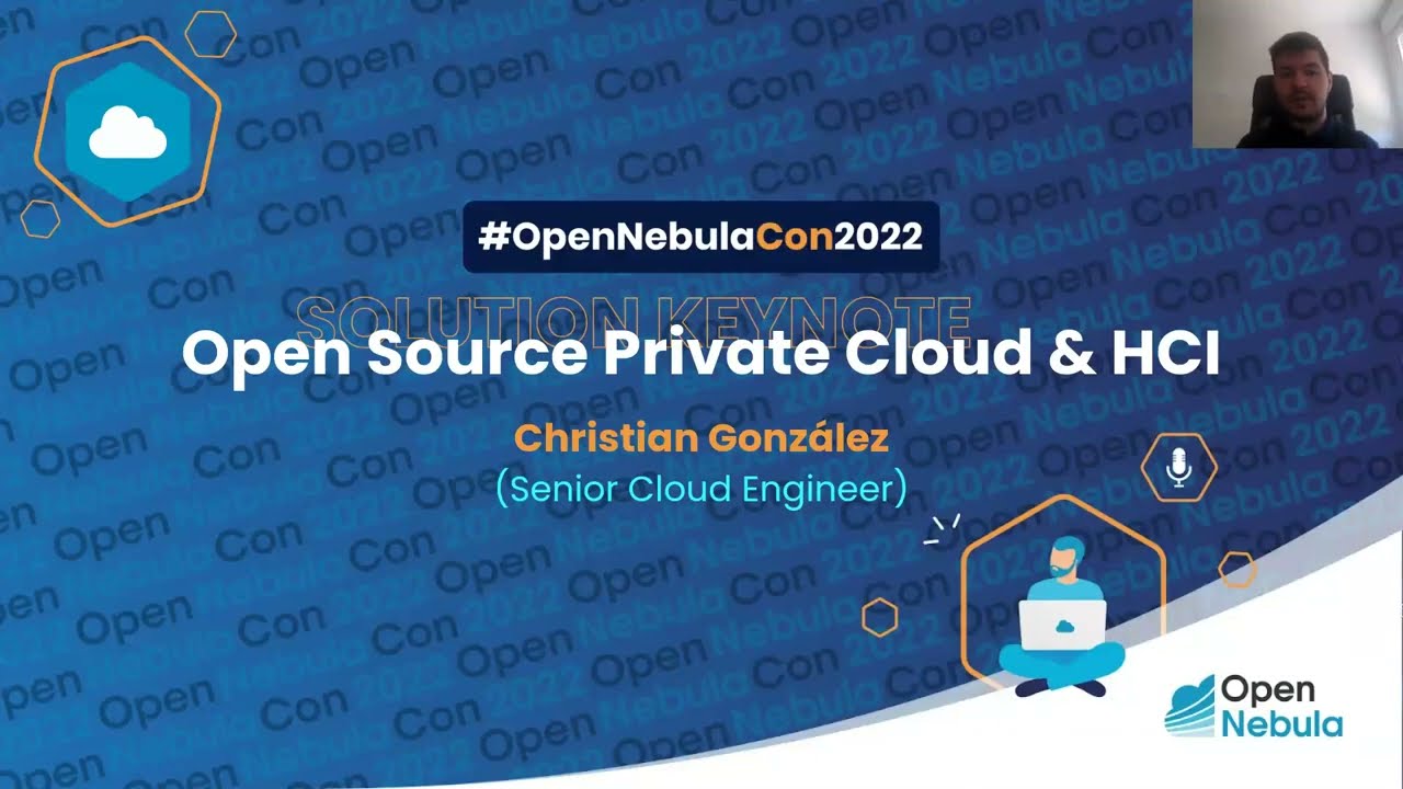 OpenNebulaCon2022 - SOLUTION KEYNOTE - Open Source Private Cloud & HCI