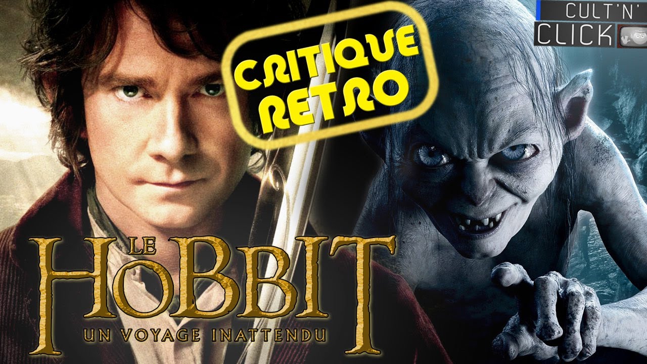 LE HOBBIT - UN VOYAGE INATTENDU : Critique rétro