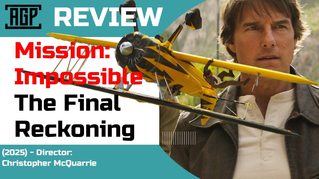 Mission: Impossible - The Final Reckoning (2025) - AGP Review