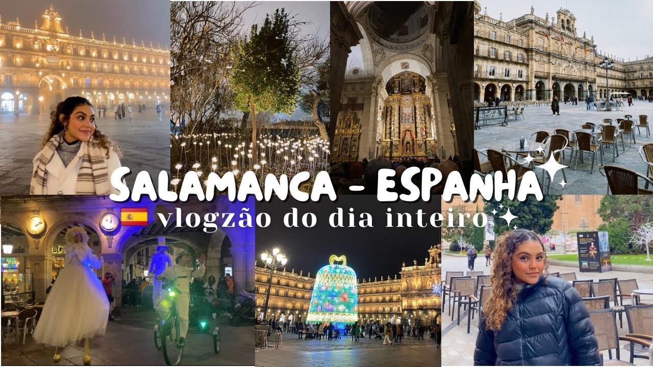 SUPER VLOG | Conhecendo Salamanca na Espanha  - parte 1 🇪🇸