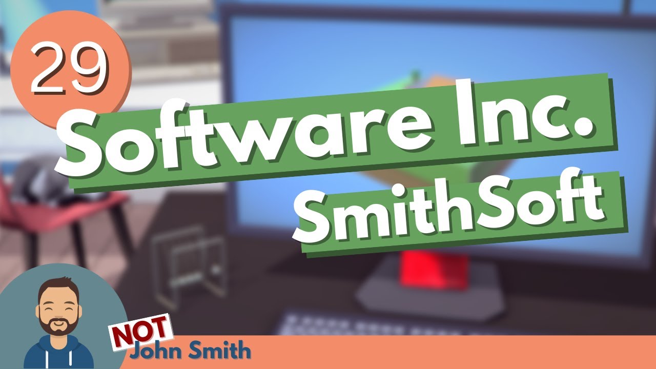 Software Inc. - SmithSoft Ep 29 | Taxes and shiny metal