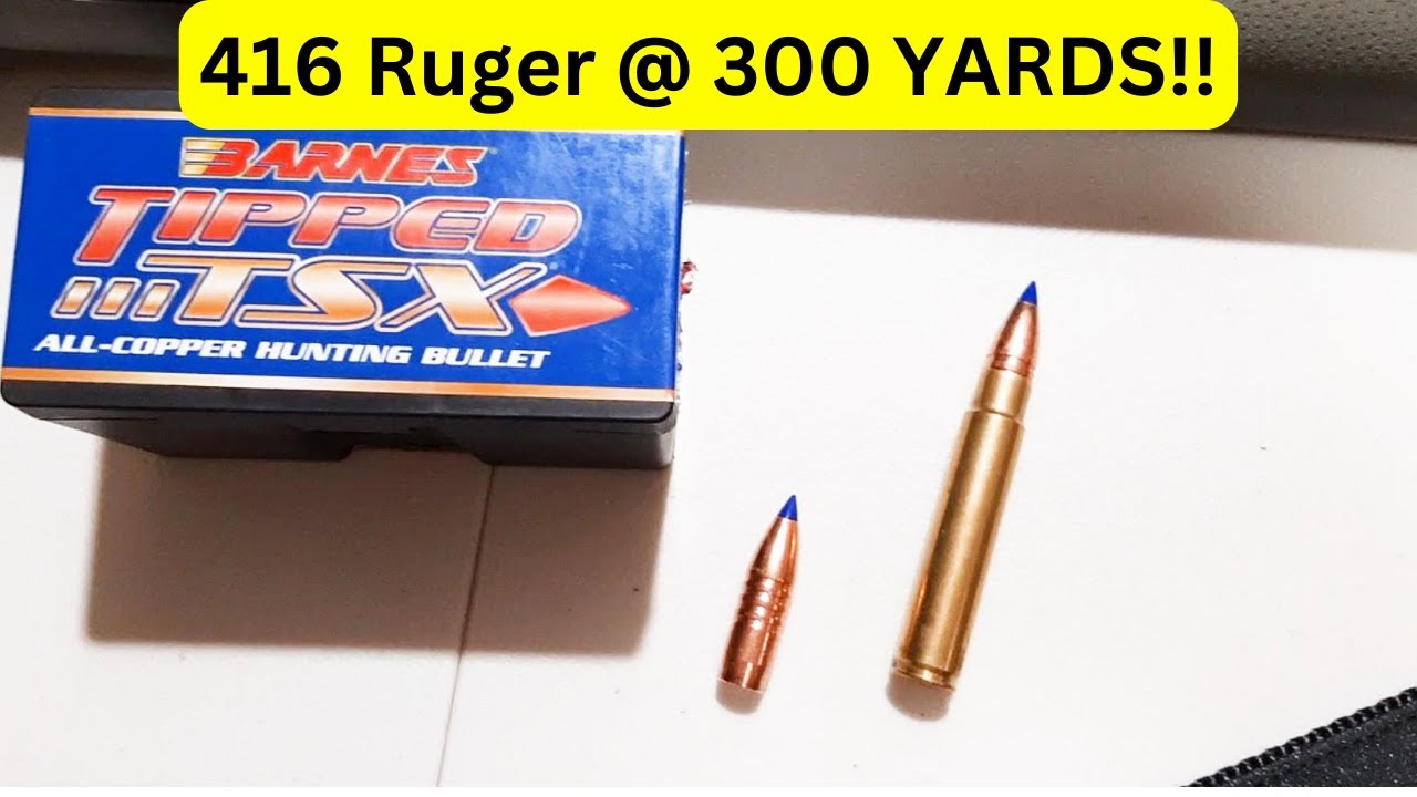 416 Ruger at 300 yards - 350 gr TTSX Handloads