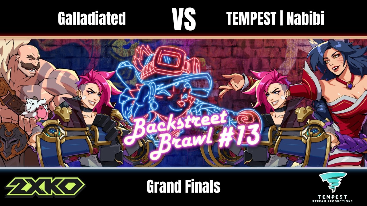 Galladiated (Vi, Braum) vs TEMPEST | Nabibi (Vi, Ahri) - 2XKO Grand Finals - Backstreet Brawl #13