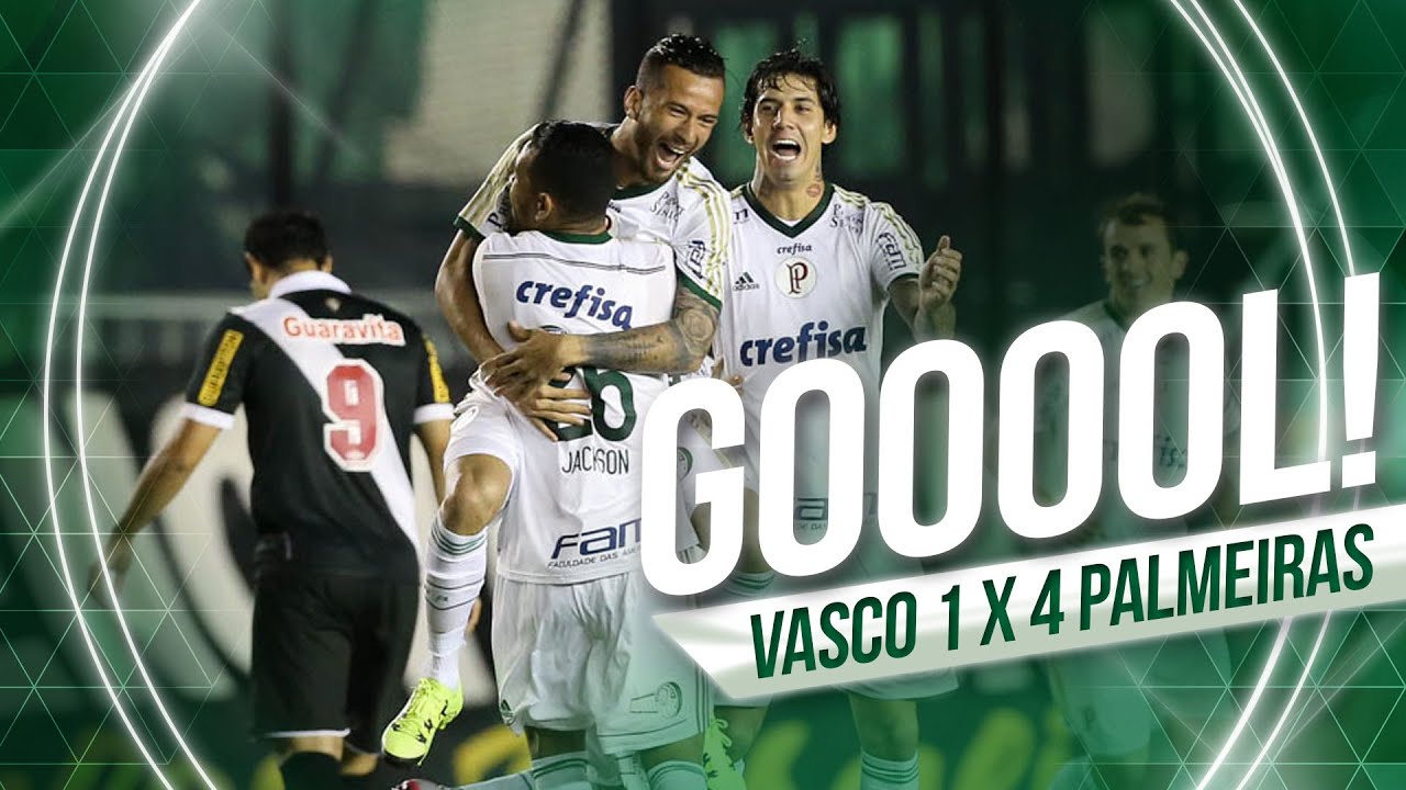 Gols - Vasco 1 x 4 Palmeiras - Brasileir&atilde;o 2015