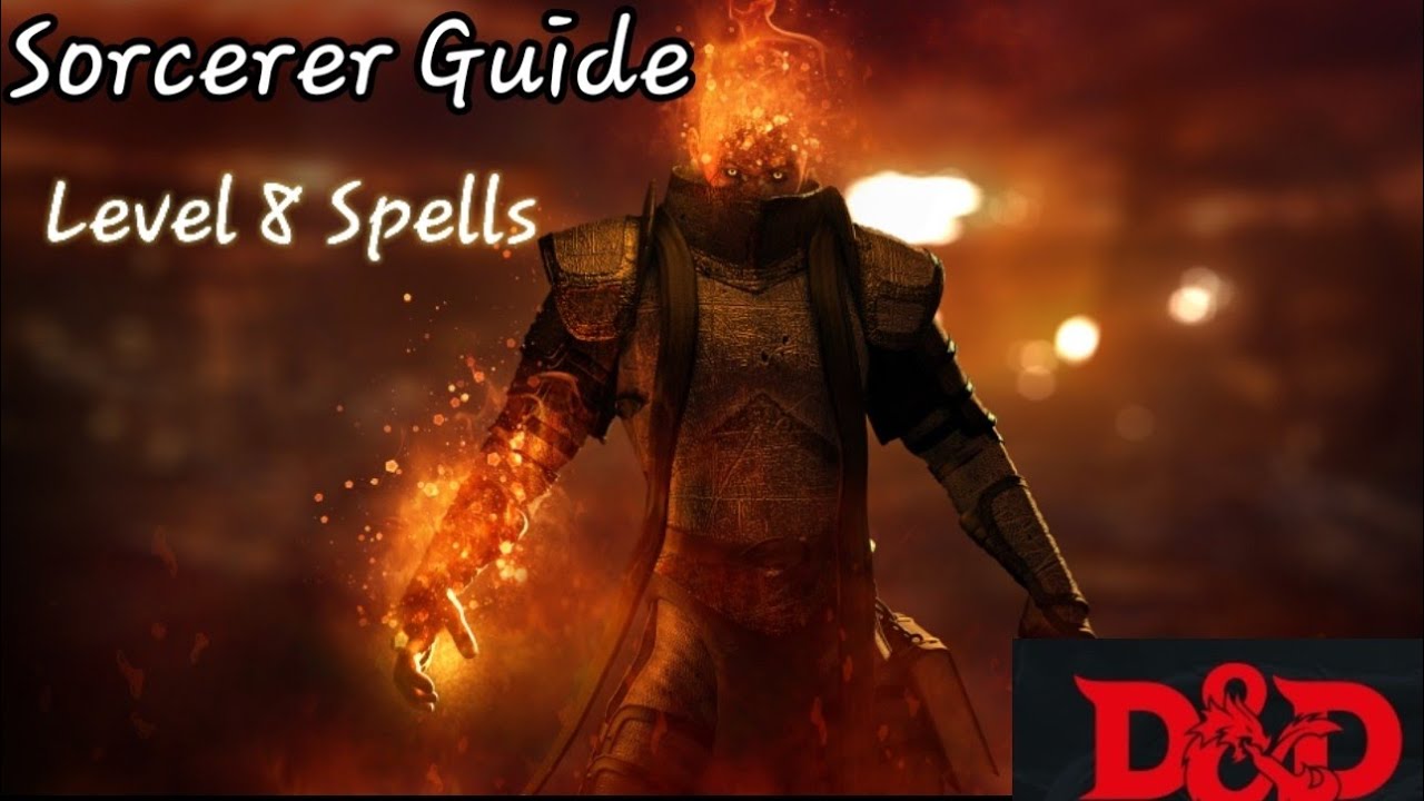 (D&D 5e) A Guide to Sorcerer Level 8 Spells