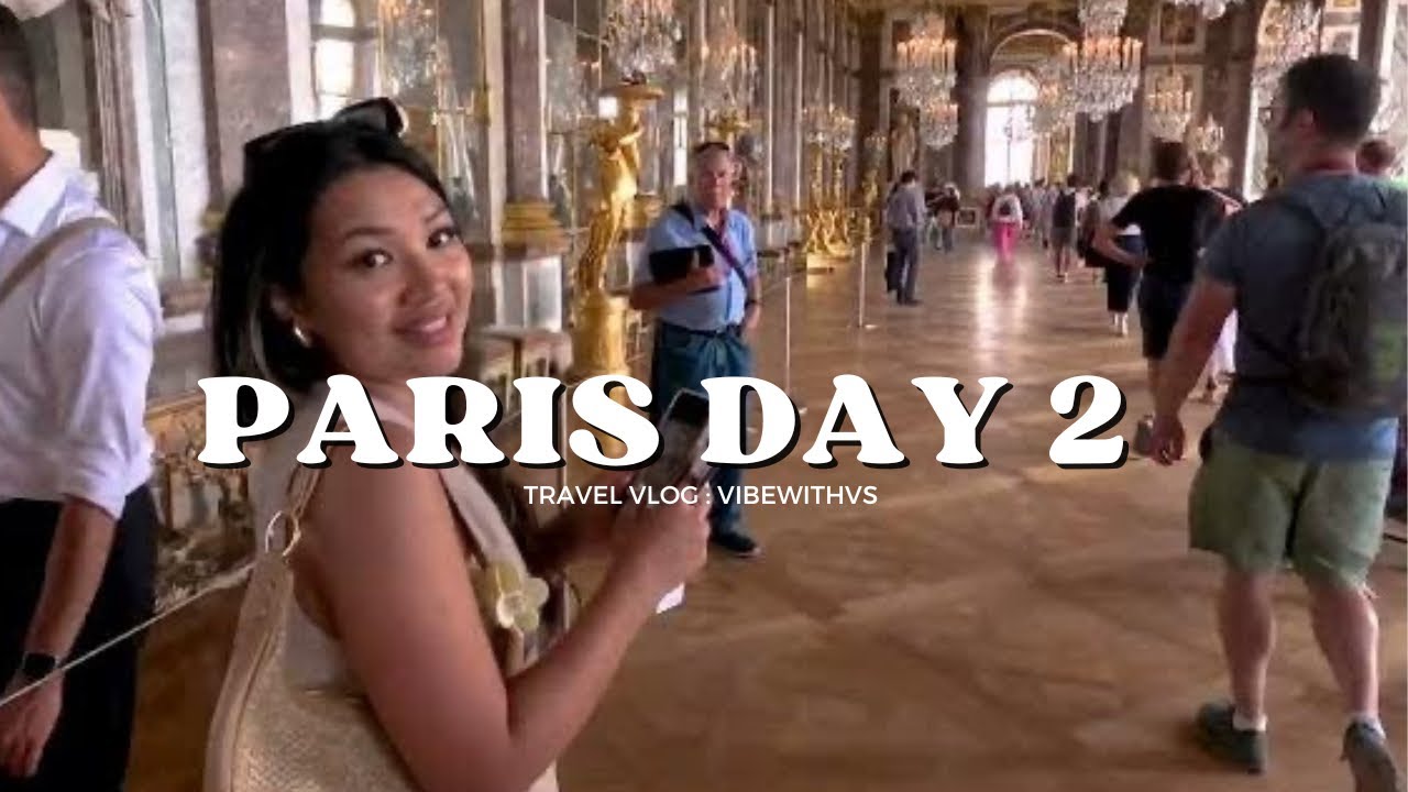 Paris Day 2 🇫🇷 | Versailles Palace, Seine River & First Time in Paris