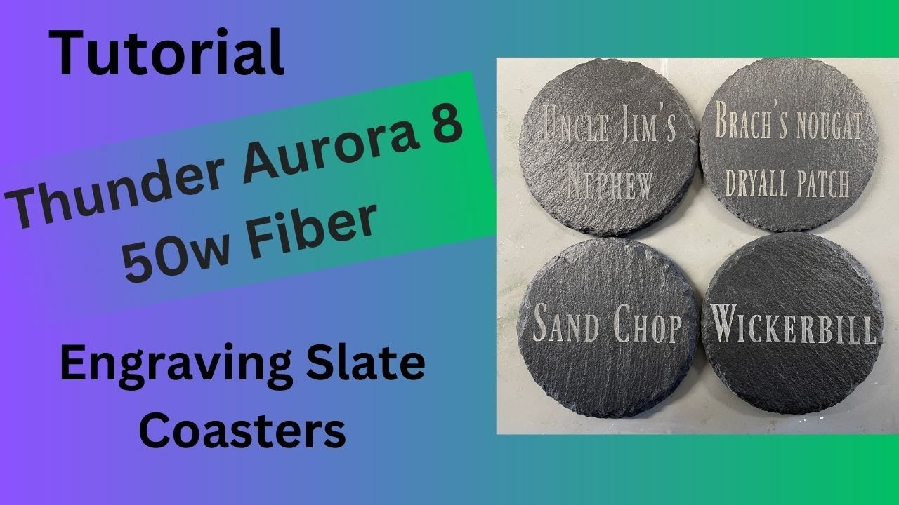 Engraving Slate Coasters with Thunder Laser Aurora 8 50w Fiber Laser and Lightburn