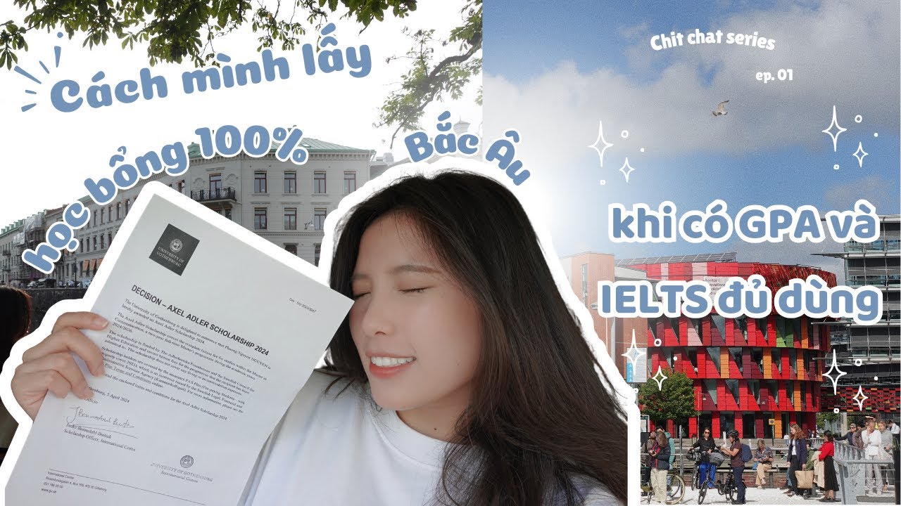 Cách mình lấy Học bổng Thạc sỹ 100% tại Bắc Âu với GPA 3.24 | Chit chat series ep.01 ♡