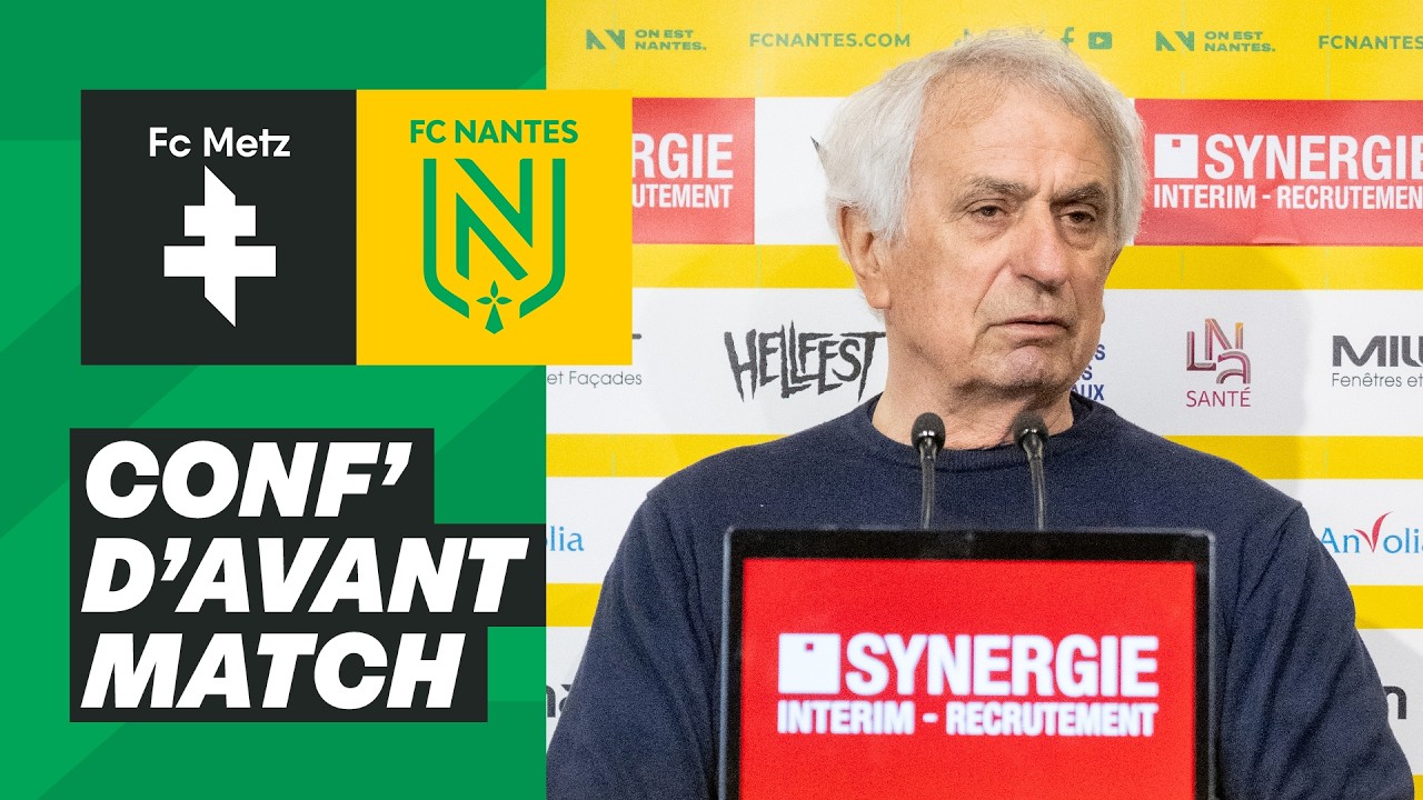 🎥🎙️ [J28] Vahid Halilhodzic avant FC Metz - FC Nantes