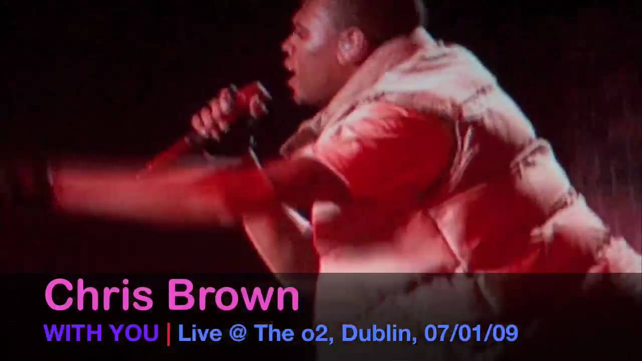 Chris Brown With You - live @ The o2 arena Dublin Ireland