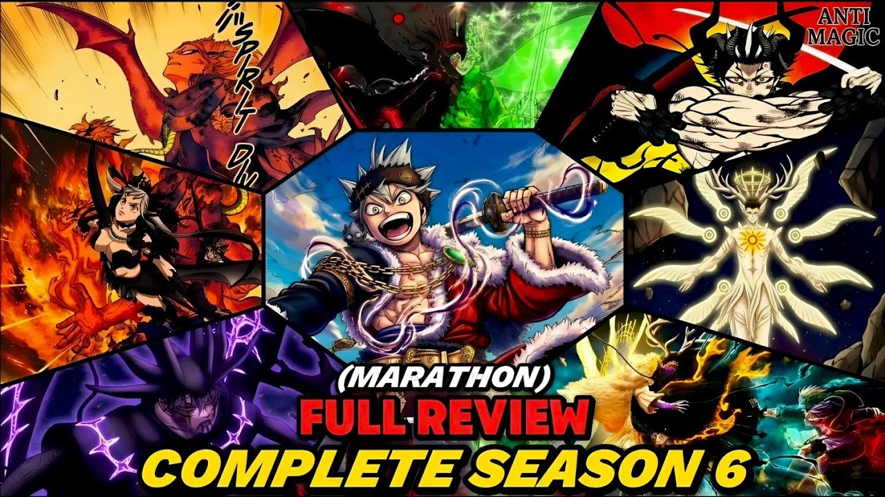 Black Clover COMPLETE SEASON 6 ||Tagalog Review