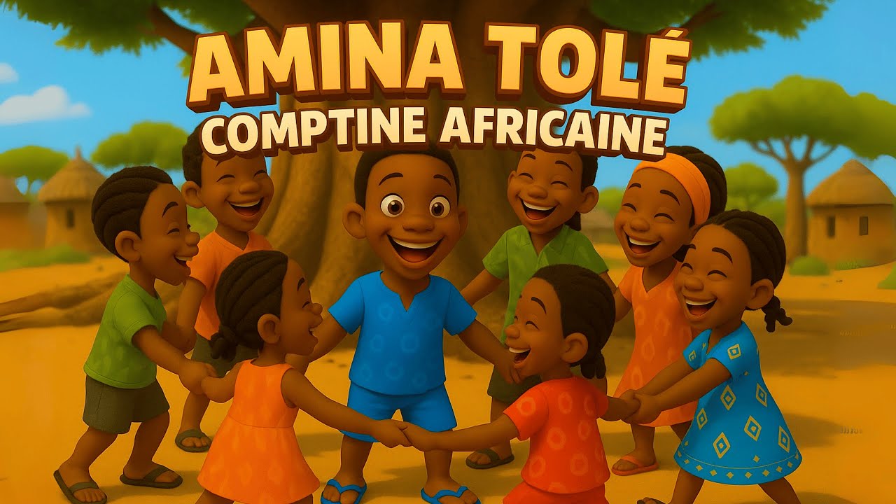 Amina Tolé 🌍 | Comptine Africaine | Chanson pour Enfants 🎶
